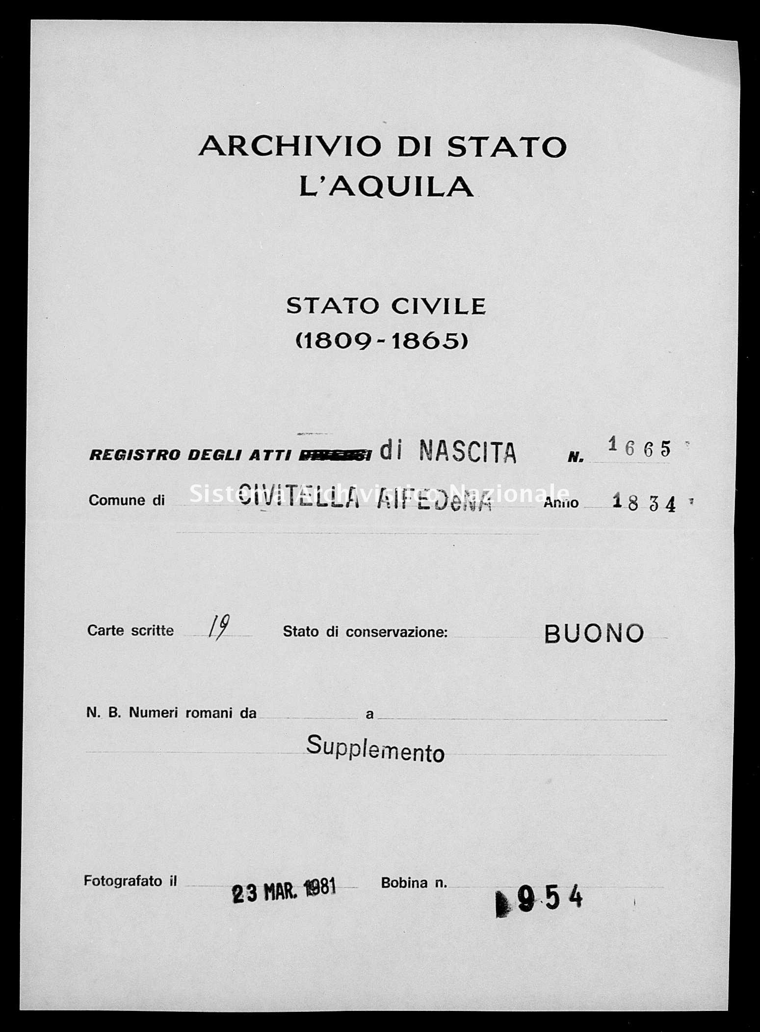 Archivio di stato di L'aquila - Stato civile della restaurazione - Civitella Alfedena - Nati, battesimi - 1834 - 1665 -