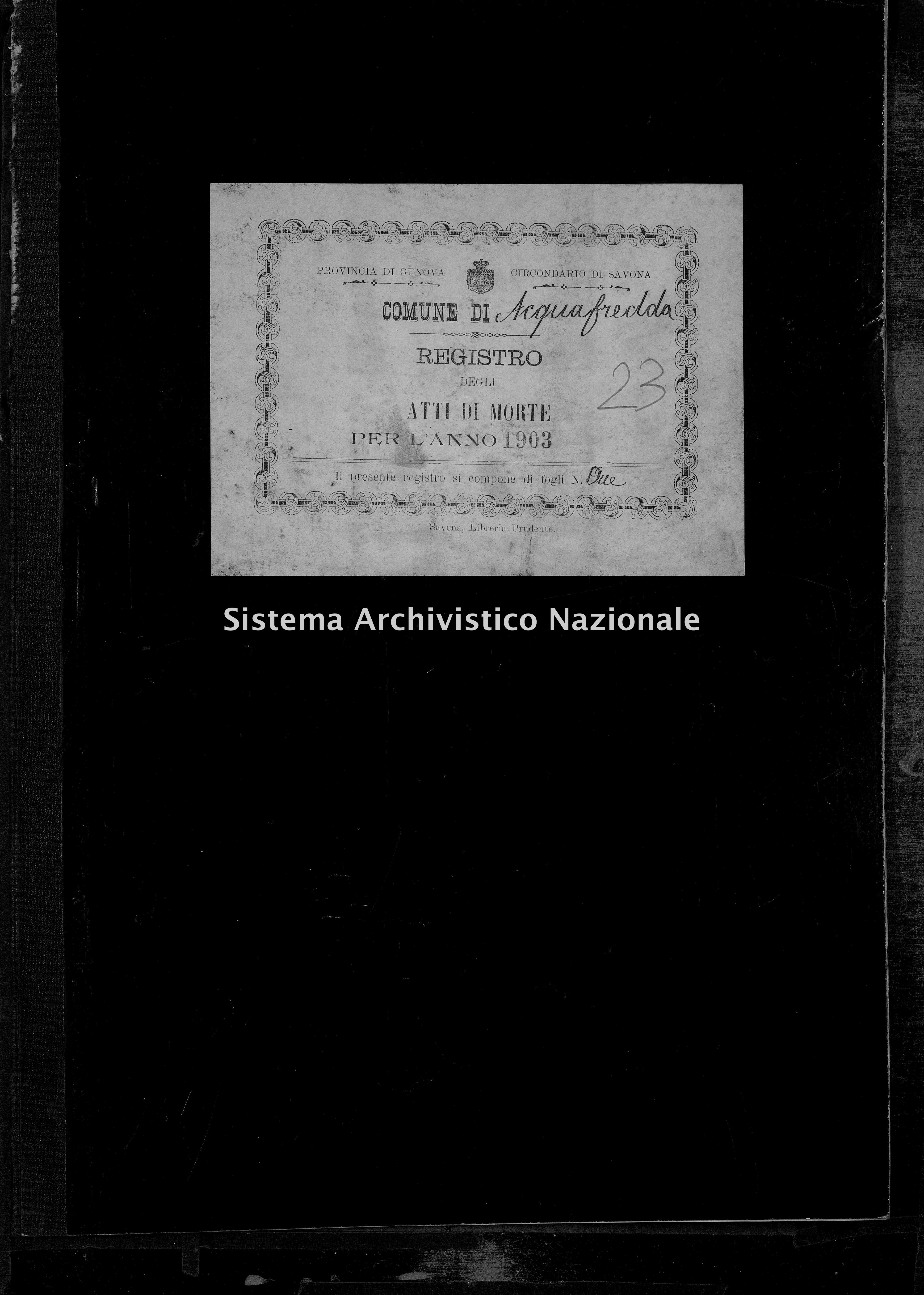 Archivio di stato di Savona - Stato civile - Acquafredda - Morti - 1903 - 23 -